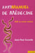 Antimanuel de médecine
