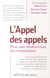 L'Appel des appels. Pour une insurrection des consciences
