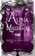 L'alpha du millénaire Tome 2