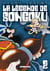 La légende de Songoku Tome 2