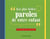 "les plus belles paroles de votre enfant"