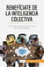 Beneficiate de la inteligencia colectiva : Los secretos para sacar lo mejor de cada trabajador