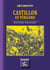 Castillon-en-Périgord, histoire militaire