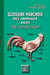 Glossaire marchois des animaux ailés - Charente, Vienne, Indre, Haute-Vienne, Creuse, Cher, Allier, Puy-de-Dôme