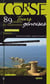 Corse. tours genoises - 89 balades et randonnees