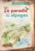 Le paradis des alpages