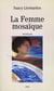 La femme mosaïque