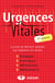 Urgences vitales - prise en charge et diagnostics - gestes echniques et thérapeutiques (3e édition)