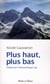 Plus haut, plus bas
