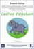 L'enfant d'éléphant en falc : L'enfant l'éléphant en falc