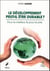 Le développement peut-il être durable ? - pour le meilleur et pour le pire