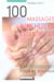 100 massages aux huiles essentielles pour se soigner