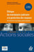 Éthique du mandataire judiciaire à la protection des majeurs - De la théorie à la pratique professionnelle
