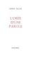 L oree d une parole