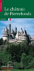 Le Château de Pierrefonds