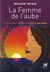 La femme de l'aubre - compagne et aide-médecine de Sun Bear