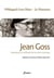 Jean Goss, mystique et militant de la non-violence