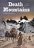 Death Mountains Tome 1 : Mary Graves