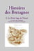 Histoires des Bretagnes Tome 3 - la petite saga de Tristan et autres sagas islandaises inspirées de la matière de Bretagne