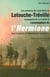 Les aventures de Louis-René de Latouche-Tréville, compagnon de La Fayette et commandant de l'Hermione dans la guerre d'indépendance américaine
