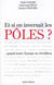 Et si on inversait les pôles ? ... quand l'europe se réveillera