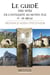 Le guide des sites de l'Antiquité au Moyen Âge (Ve - XIe siècle) : Provence-Alpes-Côte-d'Azur