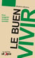 Le buen vivir