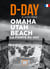 D-day : Omaha Utah beach - La pointe du Hoc