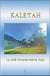 Kaletah, la cité intraterrestre inca