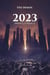 2023 Tome 1 - la débacle