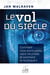 Le Vol Du Siecle