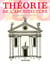 THEORIE DE L ARCHITECTURE DE LA RENAISSANCE A NOS JOURS