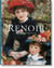 Renoir. Peintre du bonheur