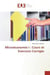 Microeconomie i : cours et exercices corriges