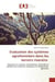 Evaluation des systèmes agroforestiers dans les terroirs riverains : Diversité en espèces autochtones, diversité et viabilité des essences exotiques et intégrations