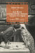 Jean Renoir et la pensée des cinéastes Tome 1 : Le rêve, la violence et l'amour