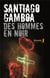 Des hommes en noir