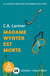 Madame Wynter est morte