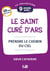 9 jours avec : 9 Jours avec le Saint Curé d'Ars : Prende le chemin du Ciel