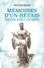 Mémoires d'un retais : Bernard Dorin