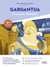 Mon oeuvre au bac : Gargantua, François Rabelais