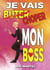 Je vais choper mon boss Tome 1