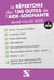 Le répertoire des 100 outils de l'aide-soignante - réussir tous ses stages (3e édition)