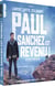 Paul Sanchez est revenu !