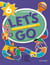 Let's go, second edition level 6: student book