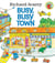BUSY, BUSY TOWN