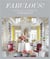 Fabulous! the dazzling interiors of Tom Britt