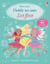 J'habille mes amies - Les fées - Dès 5 ans