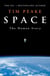 SPACE - THE HUMAN STORY