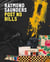Raymond Saunders : Post No Bills